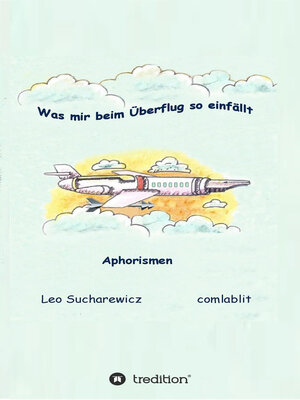 cover image of Was mir beim Überflug so einfällt